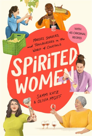 Spirited Women - Olivia McGiff,Sammi Katz