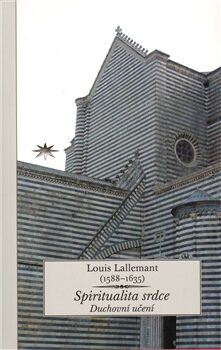 Spiritualita srdce - Louis Lallemant