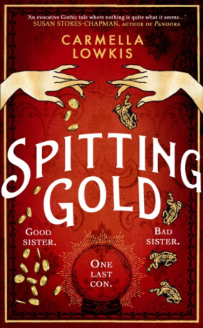 Spitting Gold - Carmella Lowkis