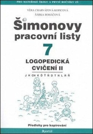 ŠPL 7 - Logopedická cvičení - Věra Charvátová-Kopicová