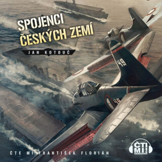 Spojenci Českých zemí - Jan Kotouč