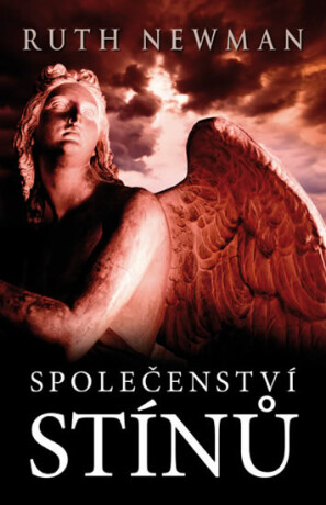 Společenství stínů - Newman Ruth