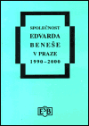 Společnost Edvarda Beneše v Praze 1990 - 2000 - 