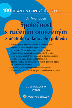 Společnost s ručením omezeným z účetního a daňového pohledu, 3. vydání - Jiří Vychopeň