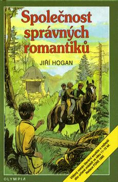 Společnost správných romantiků - Jiří Hogan