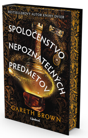 Spoločenstvo nepoznateľných predmetov  - Gareth Brown