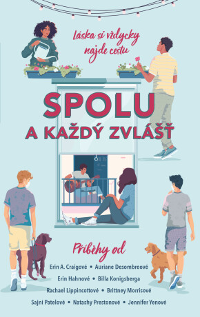 Spolu a každý zvlášť - Rachael Lippincott,Erin A. Craigová,Bill Konigsberg,Erin Hahnová,Auriane Desombreová