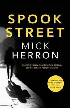 Spook Street - Mick Herron