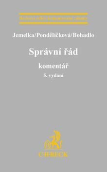 Správní řád Komentář 5. vydání - Luboš Jemelka,Klára Pondělíčková,David Bohadlo