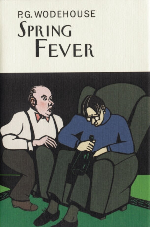 Spring Fever - Pelham Grenville Wodehouse