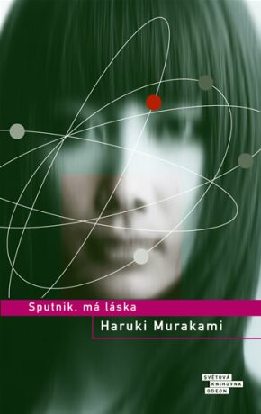 Sputnik, má láska - Haruki Murakami