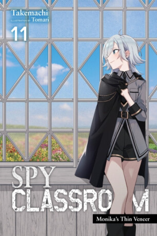 Spy Classroom, Vol. 11 (light novel) - Nathaniel Hiroshi Thrasher,Takemachi Takemachi,Tomari