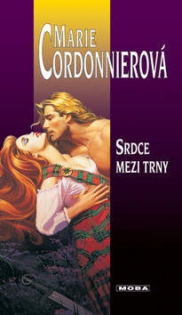 Srdce mezi trny - Marie Cordonnierová