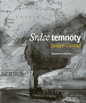 Srdce temnoty - Joseph Conrad,Blanka Dvorak