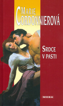 Srdce v pasti - Marie Cordonnierová