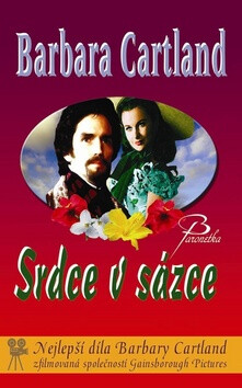 Srdce v sázce - Barbara Cartland