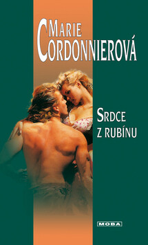 Srdce z rubínu - Marie Cordonnierová