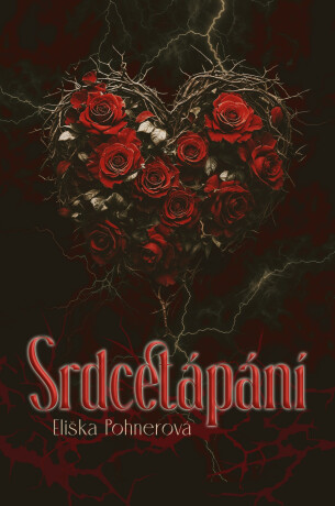Srdcetápání - Eliška Pohnerová