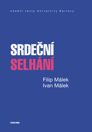 Srdeční selhání - Filip Málek,Ivan Málek