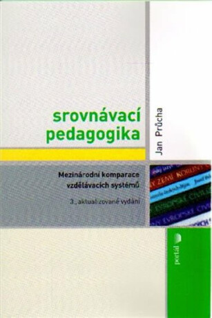 Srovnávací pedagogika - Jan Průcha