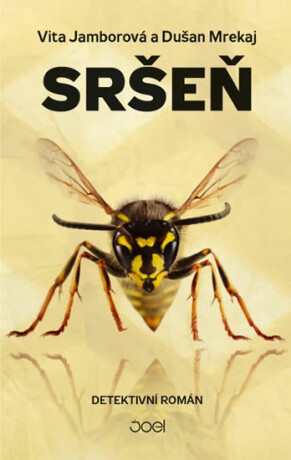 Sršeň - Vita Jamborová,Dušan Mrekaj