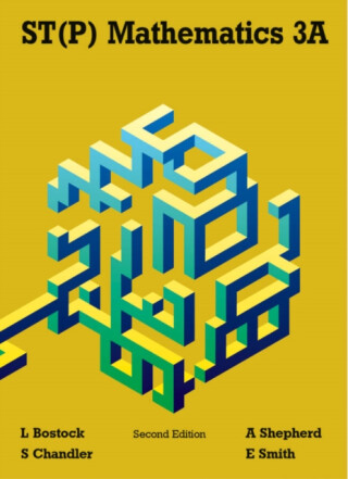 ST(P) Mathematics 3A - Ewart Smith,A Shepherd,L Bostock,F S Chandler
