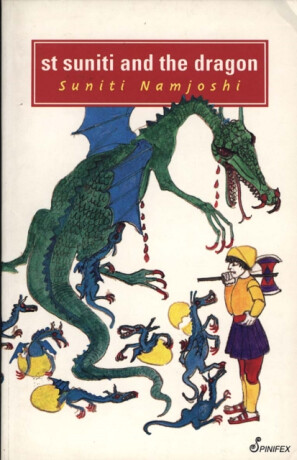 St Suniti and the Dragon - Suniti Namjoshi