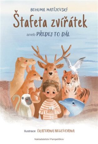 Štafeta zvířátek - Bohumil Matějovský