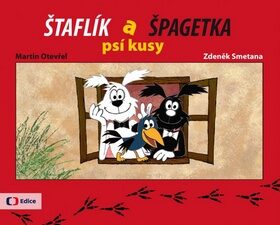 Štaflík a Špagetka - Jiří Munk,Martin Otevřel
