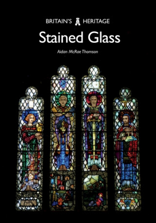 Stained Glass - Aidan McRae Thomson