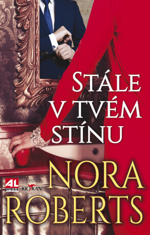 Stále v tvém stínu - Nora Robertsová