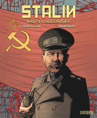 Stalin - Krutý vládce Ruska (Defekt) - Zdeněk Ležák,Jakub Dušek
