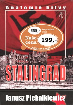 Stalingrad - Janusz Piekalkiewicz