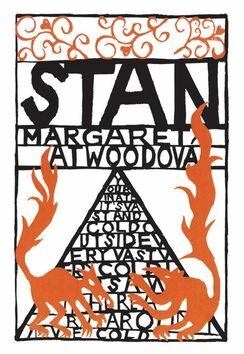 Stan - Margaret Atwoodová