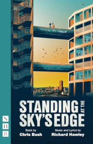 Standing at the Sky's Edge - Hawley Richard,Chris Bush