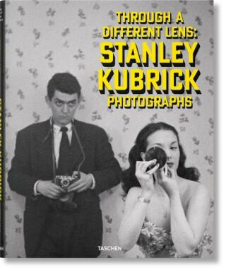 Stanley Kubrick Photographs. Through a Different Lens - Donald Albrecht,Luc Sante,Sean Corcoran