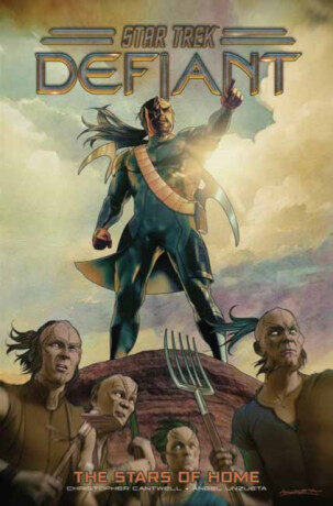 Star Trek: Defiant, Vol. 4: The Stars of Home - Angel Unzueta,Christopher Cantwell