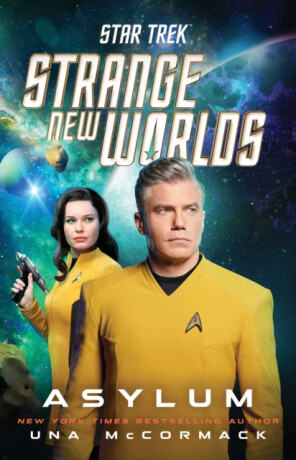 Star Trek: Strange New Worlds: Asylum - Una McCormacková