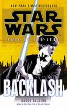 Star Wars: Fate of the Jedi: Backlash - Aaron Allston