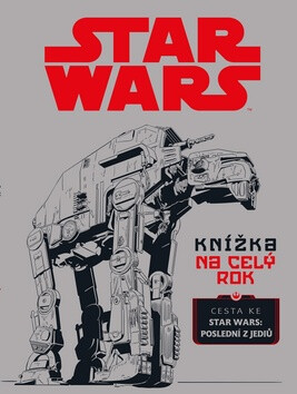Star Wars - Knížka na celý rok - Kolektiv