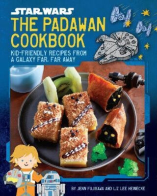 Star Wars: The Padawan Cookbook - Heineckeová Liz Lee,Fujikawa Jenn