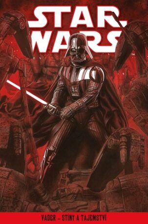 STAR WARS Vader Stíny a tajemství - Kolektiv
