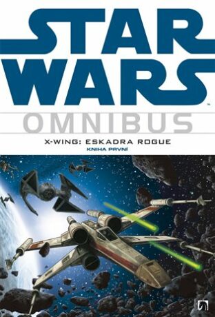 Star Wars: X-Wing: eskadra Rogue - Michael A. Stackpole,Blackman Haden
