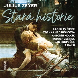 Stará historie - Julius Zeyer