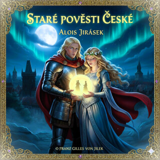 Staré pověsti české - Alois Jirásek