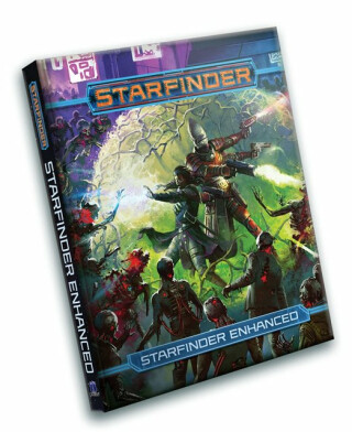 Starfinder RPG: Starfinder Enhanced - Kate Baker,Jessica Catalan,John Compton,Kim Frandsen,John Curtin,Anthony Dollinger,Michael Bramnik,John Godek III,Joan Hong,Ivis K. Flanagan