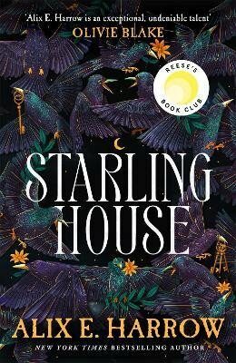 Starling House - Alix E. Harrowová