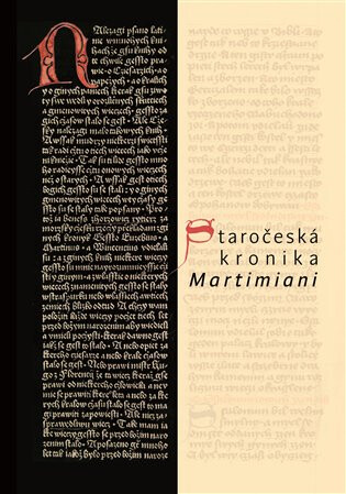 Staročeská kronika Martimiani - Michal Dragoun,Jan R. Hrdina,Štěpán Šimek,Brom Vlastimil