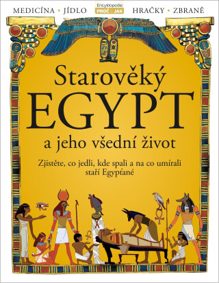 Starověký Egypt a jeho všední život - autorů