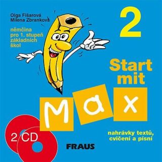 Start mit Max 2 - 2 CD - Olga Fišarová,Milena Zbranková